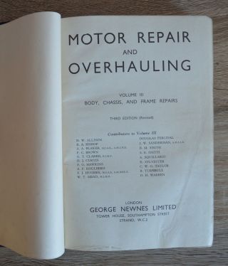 Motor Repair And Overhauling Vol 3 Body Chassis And Frame Repairs 1930 